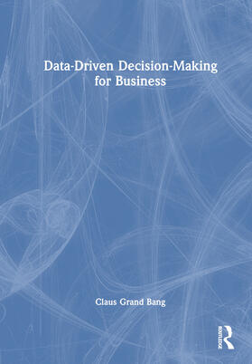 Data-Driven Decision-Making for Business