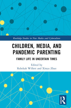 Children, Media, and Pandemic Parenting