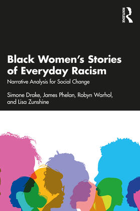 Black Women's Stories of Everyday Racism