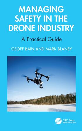 Managing Safety in the Drone Industry