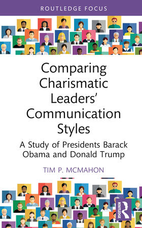 Comparing Charismatic Leaders' Communication Styles