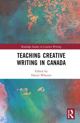 Teaching Creative Writing in Canada