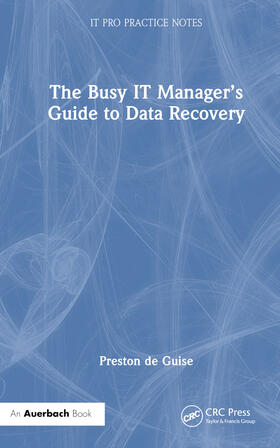 The Busy IT Manager's Guide to Data Recovery