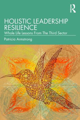 Holistic Leadership Resilience