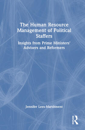 The Human Resource Management of Political Staffers