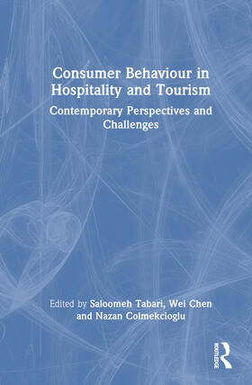 Consumer Behaviour in Hospitality and Tourism