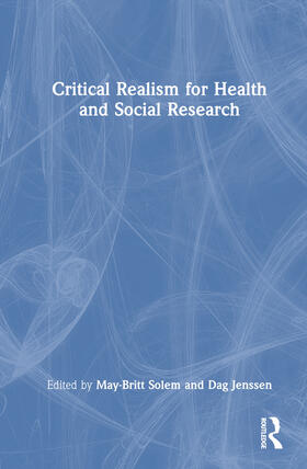 Critical Realism for Health and Social Research