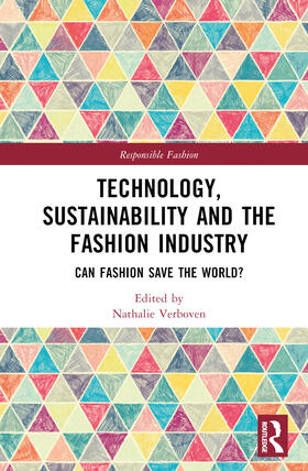 Technology, Sustainability and the Fashion Industry