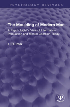 Pear, T: Moulding of Modern Man