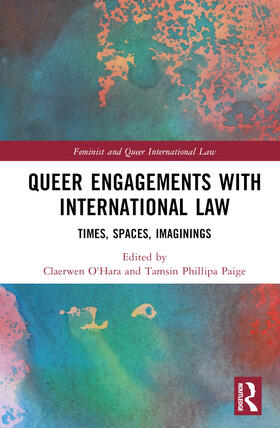 Queer Engagements with International Law