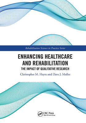 Enhancing Healthcare and Rehabilitation