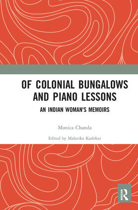 Of Colonial Bungalows and Piano Lessons