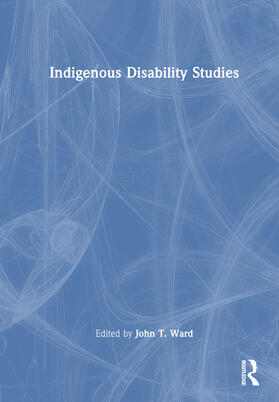 Indigenous Disability Studies