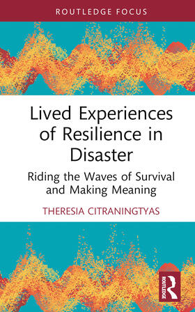 Lived Experiences of Resilience in Disaster