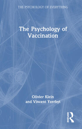 Klein, O: Psychology of Vaccination