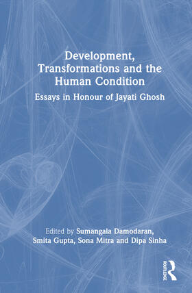 Development, Transformations and the Human Condition
