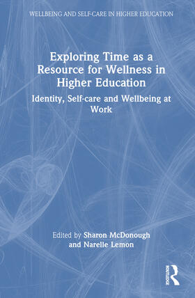 Exploring Time as a Resource for Wellness in Higher Education