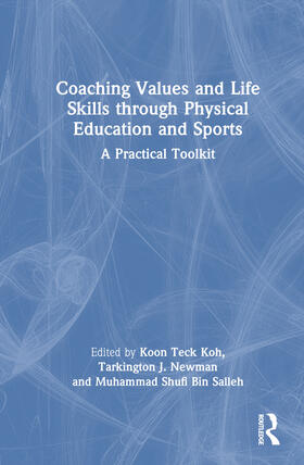 Coaching Values and Life Skills through Physical Education and Sports