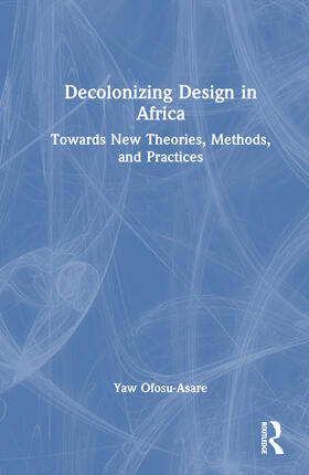 Decolonizing Design in Africa