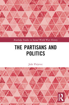 The Partisans and Politics