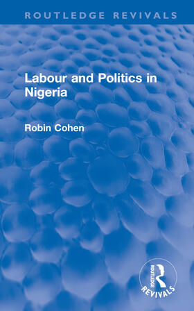 Labour and Politics in Nigeria