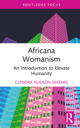 Elevating Humanity via Africana Womanism