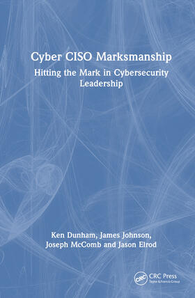 Cyber CISO Marksmanship