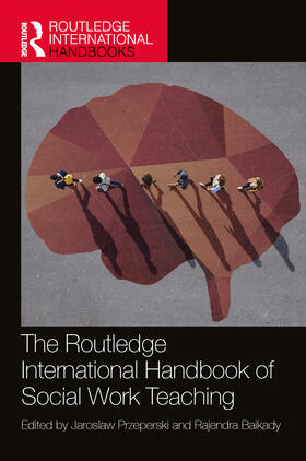 The Routledge International Handbook of Social Work Teaching