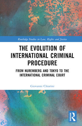 The Evolution of International Criminal Procedure