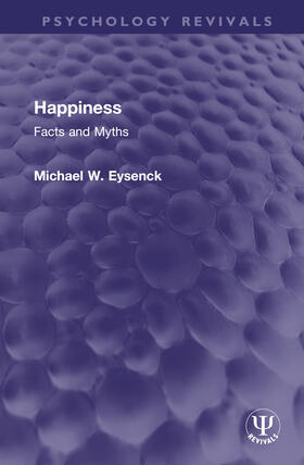Eysenck, M: Happiness