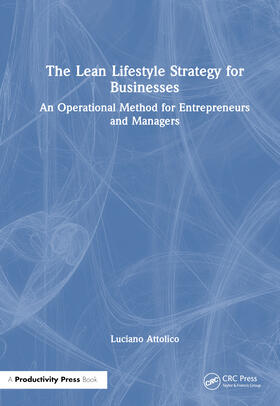 The Lean Lifestyle Strategy for Businesses