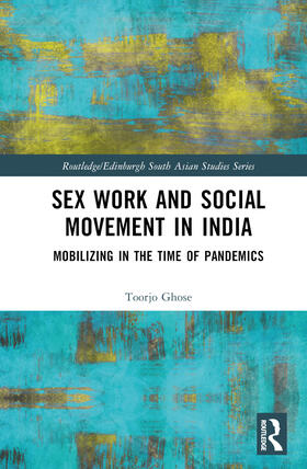 Sex Work and Social Movement in India