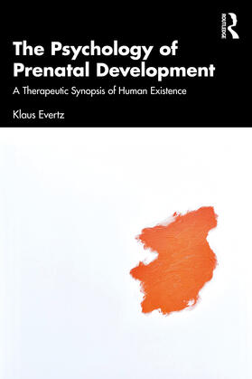 The Psychology of Prenatal Development