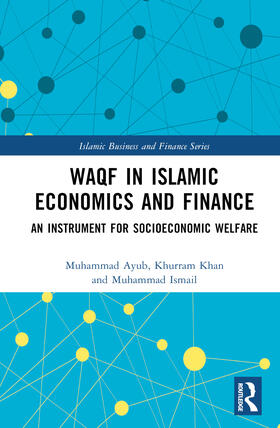 Waqf in Islamic Economics and Finance