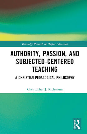 Authority, Passion, and Subject-Centered Teaching