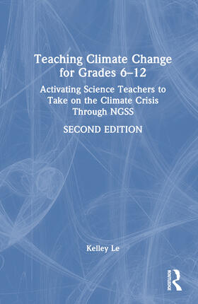 Teaching Climate Change for Grades 6-12