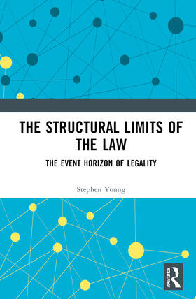 The Structural Limits of the Law