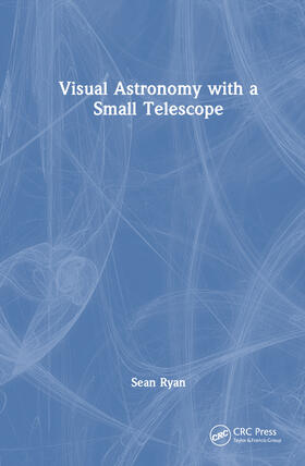 Visual Astronomy with a Small Telescope