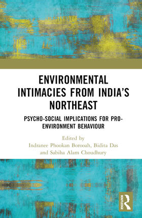 Environmental Intimacies from India's Northeast