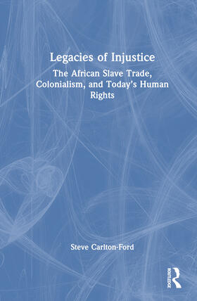 Legacies of Injustice