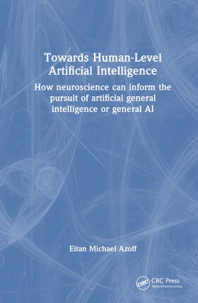 Towards Human-Level Artificial Intelligence