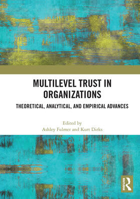 Multilevel Trust in Organizations