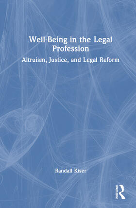 Well-Being in the Legal Profession