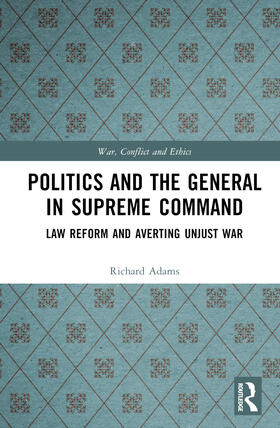 Politics and the General in Supreme Command