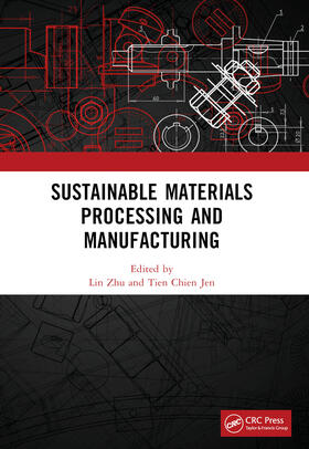 Sustainable Materials Processing and Manufacturing