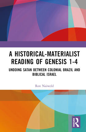 A Historical-Materialist Reading of Genesis 1-4