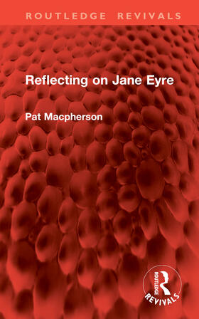 Reflecting on Jane Eyre