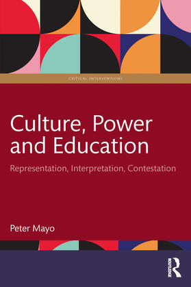 Culture, Power and Education