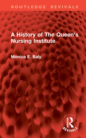 A History of The Queen's Nursing Institute