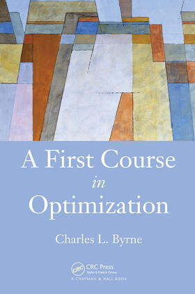 A First Course in Optimization